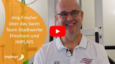YouTube Video Thumbnail der IMPLAYS Referenz Jörg Freyher vom Swim Team Stadtwerke Elmshorn